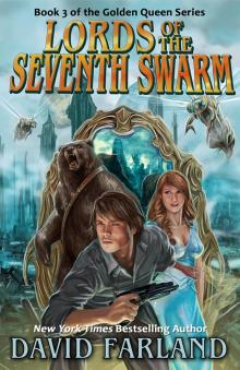 Lords of the Seventh Swarm