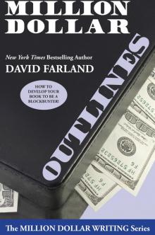 Million Dollar Outlines Million Dollar Outlines