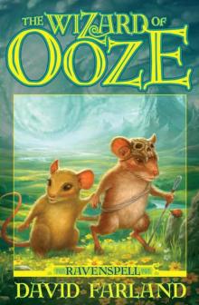 The Wizard of Ooze