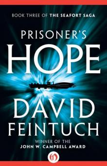 Prisoner's Hope (The Seafort Saga Book 3)