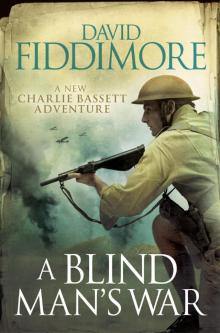 A Blind Man's War A Blind Man's War