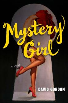 Mystery Girl: A Novel Mystery Girl: A Novel