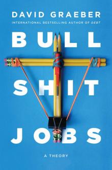 Bullshit Jobs Bullshit Jobs