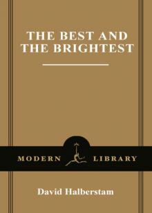 The Best and the Brightest