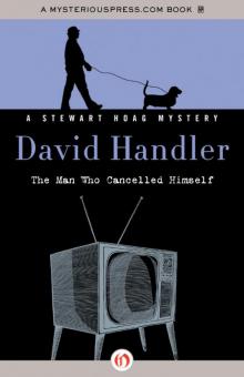 The Man Who Cancelled Himself The Man Who Cancelled Himself