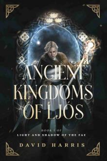 Ancient Kingdoms of Ljos Ancient Kingdoms of Ljos