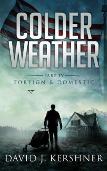 Colder Weather Colder Weather