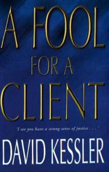 A Fool for a Client