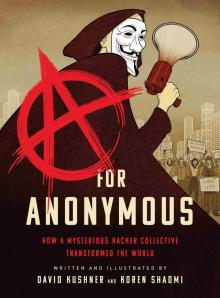 A for Anonymous A for Anonymous