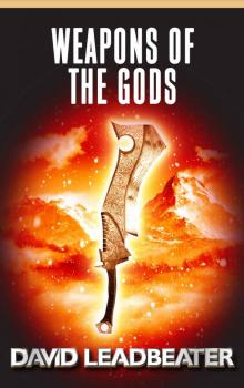 Weapons of the Gods (Matt Drake Book 18)