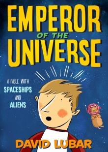 Emperor of the Universe Emperor of the Universe