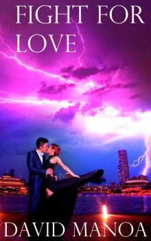 Fight for Love Fight for Love