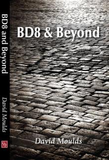 BD8 & Beyond