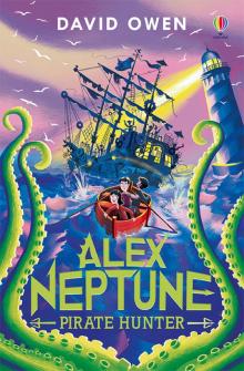 Alex Neptune, Pirate Hunter