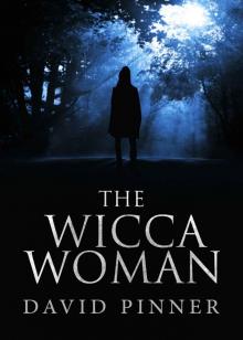 The Wicca Woman The Wicca Woman