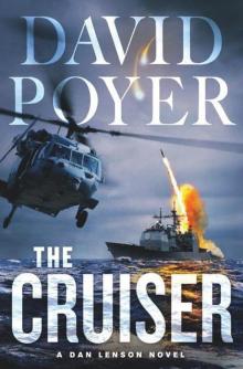 The Cruiser: A Dan Lenson Novel