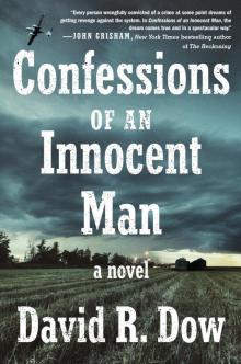 Confessions of an Innocent Man Confessions of an Innocent Man