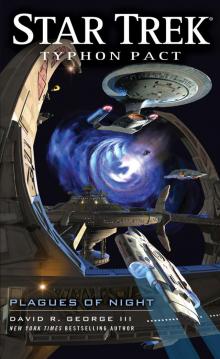 Star Trek: Typhon Pact: Plagues of Night Star Trek: Typhon Pact: Plagues of Night