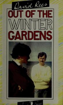 Out Of The Winter Gardens