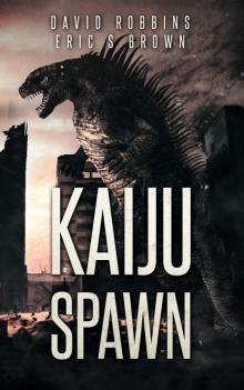 Kaiju Spawn Kaiju Spawn