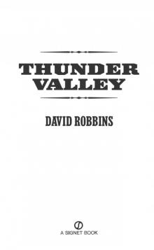 Thunder Valley Thunder Valley