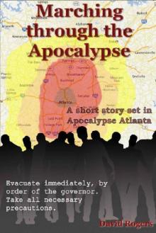 Marching Through the Apocalypse