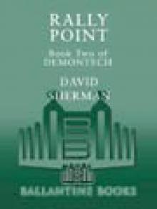 Demontech: Rally Point: 2 (Demontech Book 2) Demontech: Rally Point: 2 (Demontech Book 2)