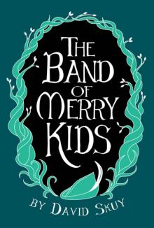 The Band of Merry Kids The Band of Merry Kids