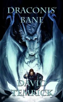 Draconis' Bane Draconis' Bane