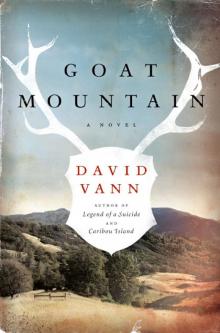 Goat Mountain: A Novel Goat Mountain: A Novel