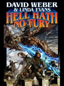 Hell Hath No Fury Hell Hath No Fury