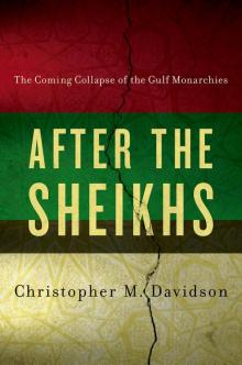 After the Sheikhs After the Sheikhs