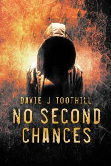 No Second Chances No Second Chances
