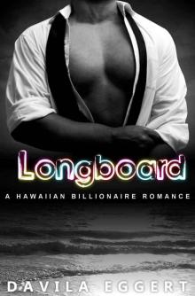Longboard (Desk Surfing Series Book 1)