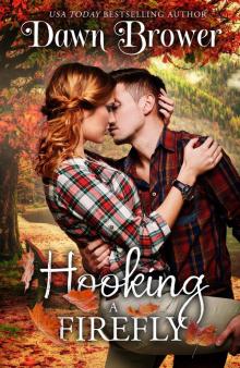 Hooking a Firefly: Sparkle City Book Two Hooking a Firefly: Sparkle City Book Two