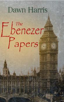 The Ebenezer Papers The Ebenezer Papers