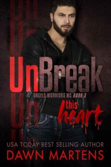 UnBreak This Heart