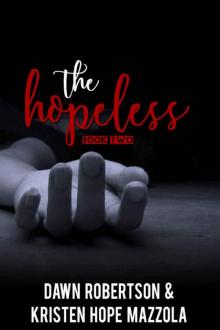 The Hopeless (The Huntress #2) The Hopeless (The Huntress #2)