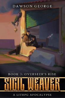 Overseer's Rise: A LitRPG Apocalypse