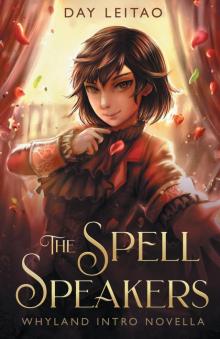 The Spell Speakers_Portals to Whyland
