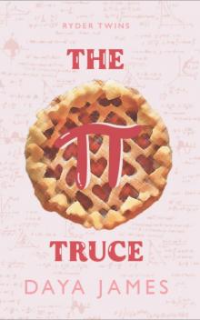 The PI(E) Truce: Ryder Twins Book 1 The PI(E) Truce: Ryder Twins Book 1