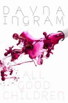 All Good Children All Good Children