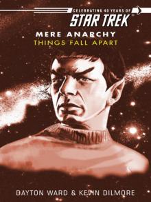 Mere Anarchy Book 1: Things Fall Apart Mere Anarchy Book 1: Things Fall Apart