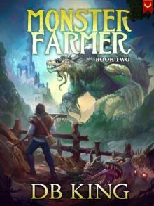 Monster Farmer 2: A Fantasy LitRPG Adventure