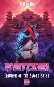 Triumph of the Sword Saint: A Progression Fantasy Saga