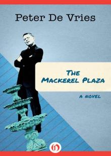 The Mackerel Plaza: A Novel