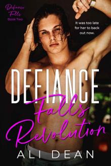 Defiance Falls Revolution: Defiance Falls Series Book 2 Defiance Falls Revolution: Defiance Falls Series Book 2