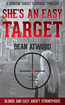 She's an Easy Target