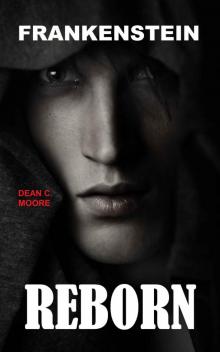 Reborn (Frankenstein Book 1)