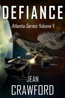 Defiance (Atlantia Series Book 5) Defiance (Atlantia Series Book 5)